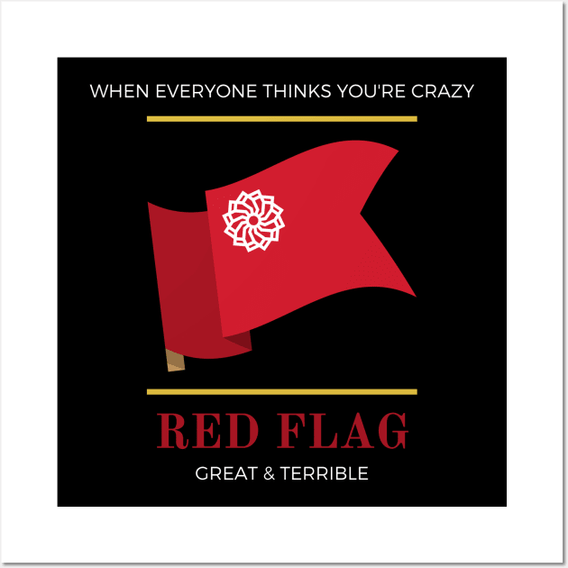 RED FLAG (Dark) Wall Art by A. R. OLIVIERI